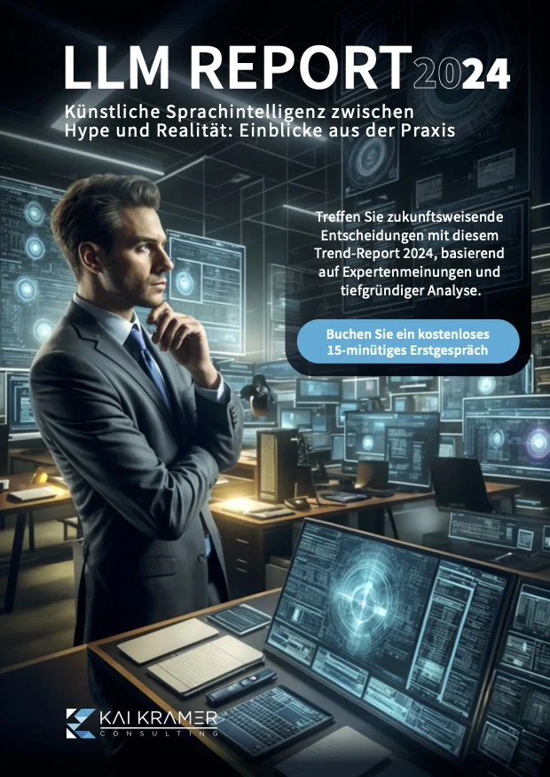 LLM Report 2024 – Künstliche Sprachintelligenz zwischen Hype und Realität